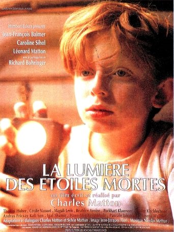 La Lumière des étoiles mortes Poster of La Lumière des étoiles mortes