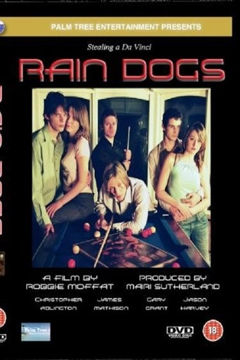 Raindogs Poster of Raindogs