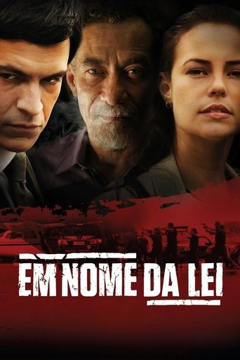 Em Nome da Lei Poster of Em Nome da Lei