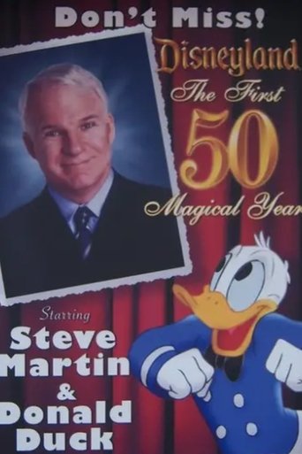 Disneyland: The First 50 Magical Years Poster of Disneyland: The First 50 Magical Years