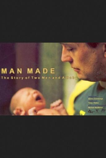 Man Made: The Story of Two Men and a Baby Poster of Man Made: The Story of Two Men and a Baby