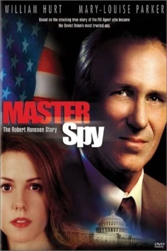 Master Spy: The Robert Hanssen Story Poster of Master Spy: The Robert Hanssen Story