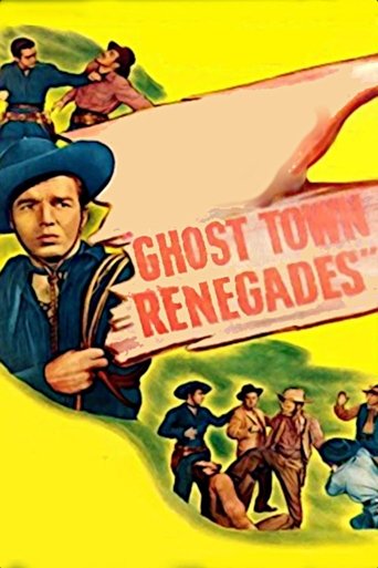 Ghost Town Renegades Poster of Ghost Town Renegades