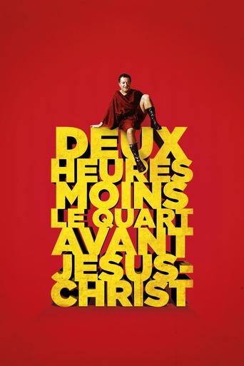 Quarter to Two Before Jesus Christ Poster of Quarter to Two Before Jesus Christ