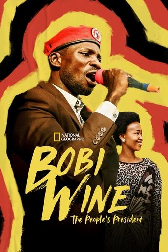 Bobi Wine: The People's President Poster of Bobi Wine: The People's President