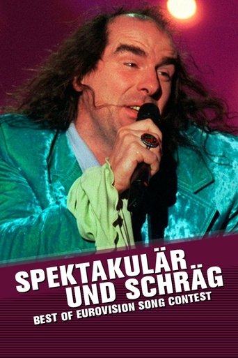 Spektakulär und schräg - Best of Eurovision Song Poster of Spektakulär und schräg - Best of Eurovision Song