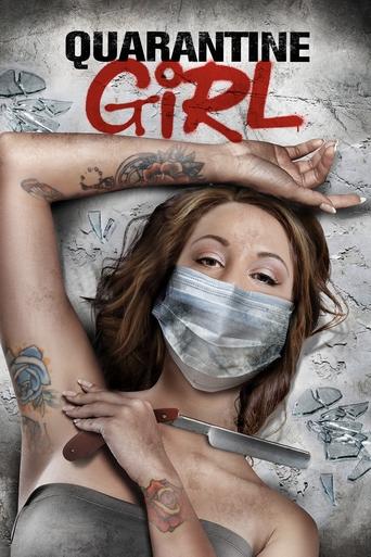 Quarantine Girl Poster of Quarantine Girl