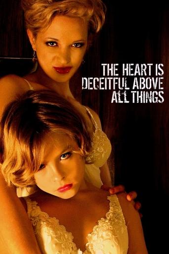 The Heart Is Deceitful Above All Things Poster of The Heart Is Deceitful Above All Things