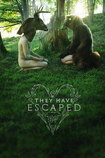 They Have Escaped Poster of They Have Escaped
