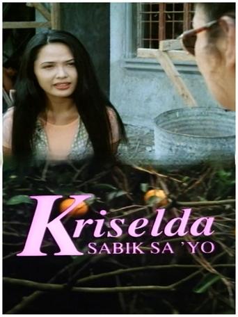Kriselda: Sabik sa iyo Poster of Kriselda: Sabik sa iyo