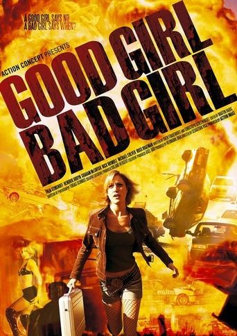 Good Girl, Bad Girl Poster of Good Girl, Bad Girl