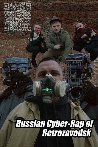 Russian Cyber-Rap of Retrozavodsk Poster of Russian Cyber-Rap of Retrozavodsk