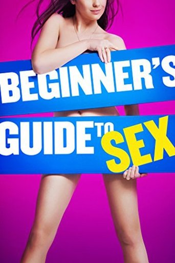 Beginner's Guide to Sex Poster of Beginner's Guide to Sex