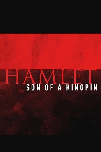 Hamlet: Son of a Kingpin Poster of Hamlet: Son of a Kingpin