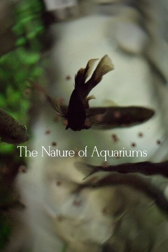 The Nature of Aquariums Poster of The Nature of Aquariums