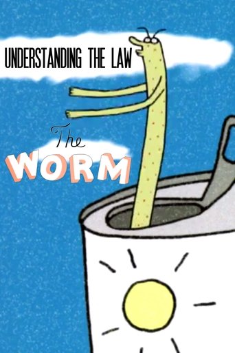 Understanding the Law: The Worm Poster of Understanding the Law: The Worm