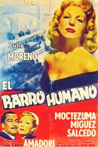 El barro humano Poster of El barro humano