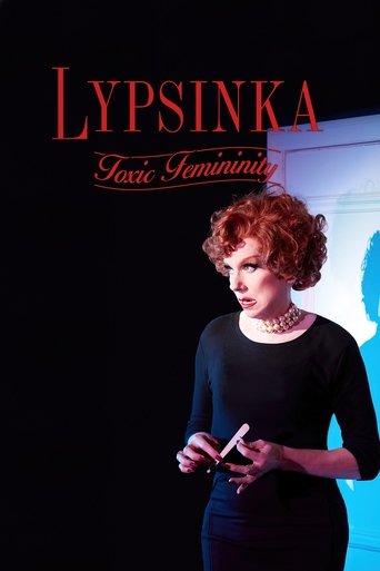 Lypsinka: Toxic Femininity Poster of Lypsinka: Toxic Femininity