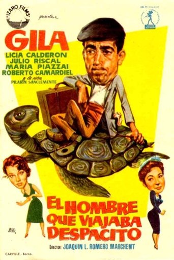 El hombre que viajaba despacito Poster of El hombre que viajaba despacito