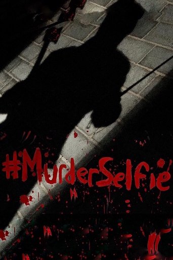 #MurderSelfie Poster of #MurderSelfie