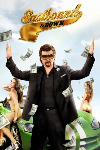 Eastbound & Down Poster of Eastbound & Down