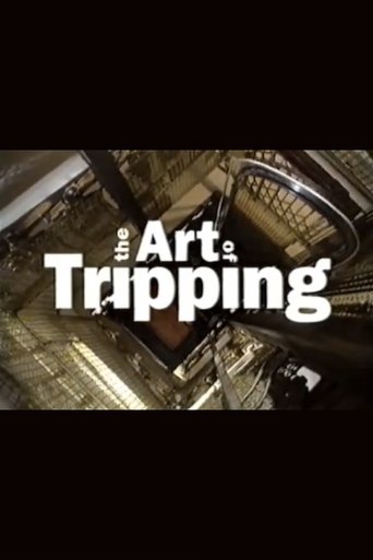 The Art of Tripping Poster of The Art of Tripping