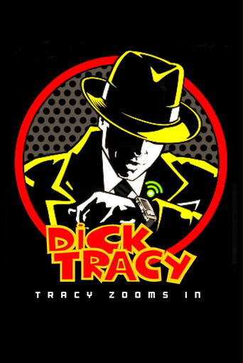 Dick Tracy Special: Tracy Zooms In Poster of Dick Tracy Special: Tracy Zooms In