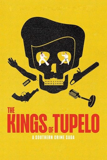 The Kings of Tupelo: A Southern Crime Saga Poster of The Kings of Tupelo: A Southern Crime Saga