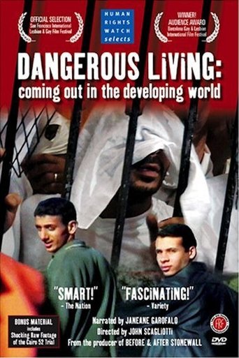 Dangerous Living: Coming Out in the Developing World Poster of Dangerous Living: Coming Out in the Developing World