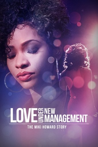 Love Under New Management: The Miki Howard Story Poster of Love Under New Management: The Miki Howard Story