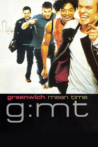 G:MT Greenwich Mean Time Poster of G:MT Greenwich Mean Time