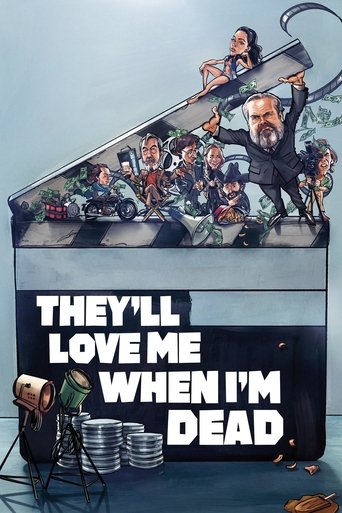 They'll Love Me When I'm Dead Poster of They'll Love Me When I'm Dead