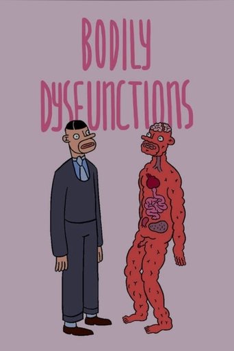 Bodily Dysfunctions Poster of Bodily Dysfunctions