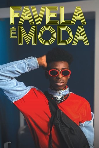Favela é Moda Poster of Favela é Moda