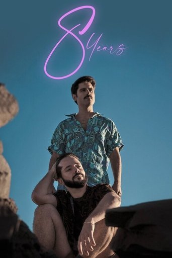 8 Years Poster of 8 Years