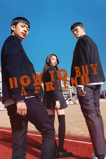 How to Buy a Friend Poster of How to Buy a Friend