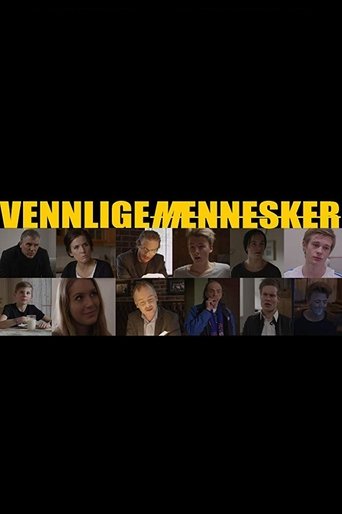 Vennlige mennesker Poster of Vennlige mennesker