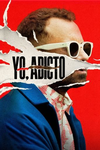 Yo, adicto Poster of Yo, adicto