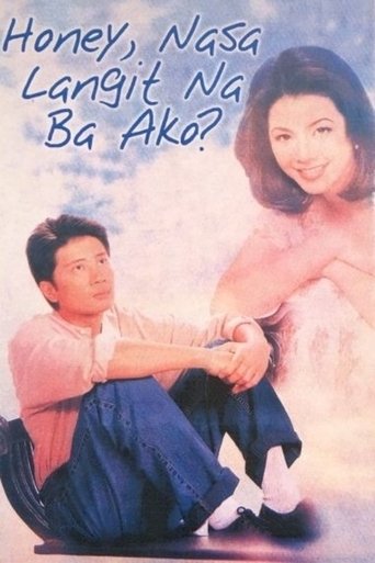 Honey, Nasa Langit na ba Ako? Poster of Honey, Nasa Langit na ba Ako?