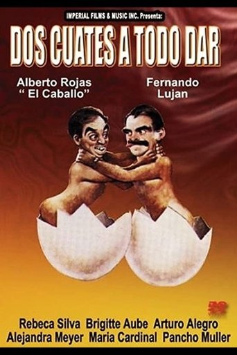 Dos cuates a todo dar Poster of Dos cuates a todo dar