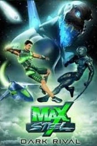 Max Steel: Dark Rival Poster of Max Steel: Dark Rival
