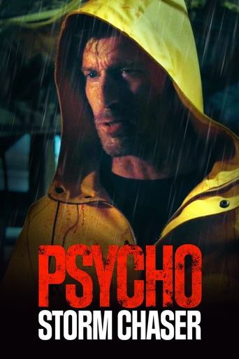 Psycho Storm Chaser Poster of Psycho Storm Chaser