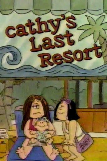 Cathy's Last Resort Poster of Cathy's Last Resort