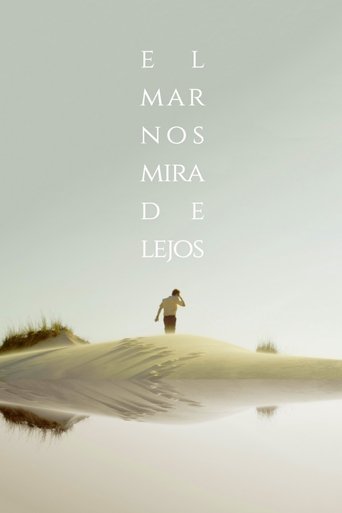 The Sea Stares at Us from Afar Poster of The Sea Stares at Us from Afar