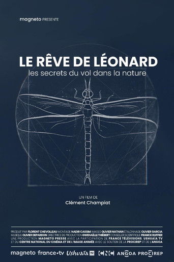 Le rêve de Léonard : Les secrets du vol dans la nature Poster of Le rêve de Léonard : Les secrets du vol dans la nature