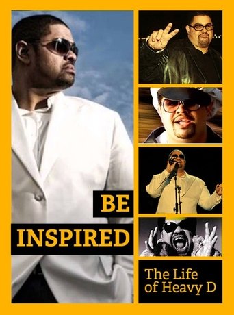 Be Inspired: The Life of Heavy D Poster of Be Inspired: The Life of Heavy D