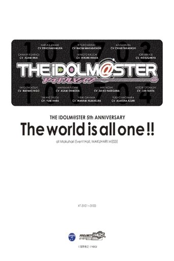 THE IDOLM@STER 5th ANNIVERSARY The world is all one!! Poster of THE IDOLM@STER 5th ANNIVERSARY The world is all one!!