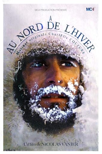 Au Nord De L'Hiver Poster of Au Nord De L'Hiver