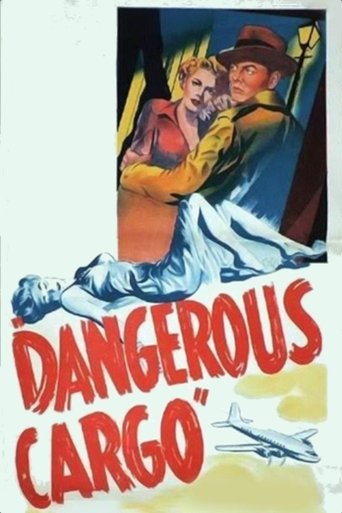 Dangerous Cargo Poster of Dangerous Cargo