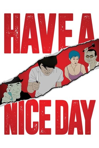 Have a Nice Day Poster of Have a Nice Day